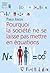 Pourquoi la société ne se laisse pas mettre en équations by Pablo Jensen