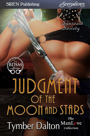 Judgment of the Moon and Stars (Suncoast Society, #72)