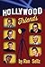 Hollywood Friends by Ron Sellz