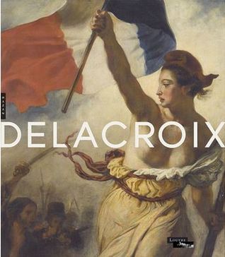Delacroix (1798-1863) Catalogue de l'exposition