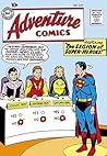 Adventure Comics (1935-1983) #247 by Otto Binder