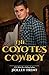 The Coyote's Cowboy (Masters of Maria, #5)