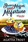 Book cover for Blueberry Muffins and Misfortune (Peridale Cafe, #12)