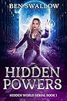 Hidden Powers (The Hidden World Serial Book 1)