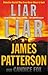 Liar Liar (Detective Harriet Blue, #3) by James Patterson