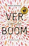 Ver van de boom by Robin Benway