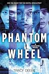 Phantom Wheel by Tracy Deebs