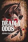 Deadly Odds Deadly Odds