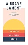 A Brave Lament: F...