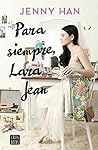 Para siempre Lara Jean by Jenny Han