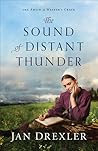 The Sound of Distant Thunder (The Amish of Weaver's Creek, #1) The Sound of Distant Thunder (The Amish of Weaver's Creek, #1)