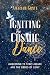 Igniting the Cosmic Dance by Amaliah Grace