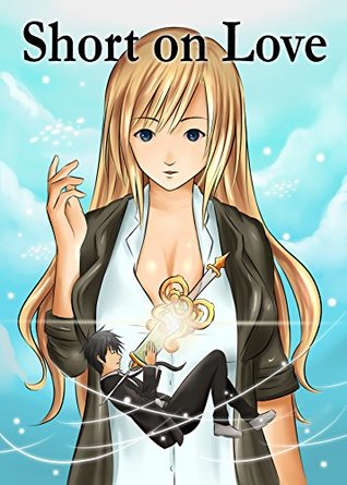 Short on Love (Kindle Edition)