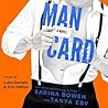 Man Card by Sarina Bowen Man Card by Sarina Bowen