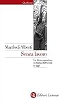 Senza lavoro: La disoccupazione in Italia dall'Unità a oggi (Italian Edition)