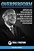OverPerform - Impara ad investire in Borsa: Applica le strategie di Warren Buffett per vivere di rendita con gli Investimenti Finanziari (Italian Edition)
