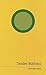 Tender Buttons by Gertrude Stein