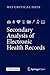 Secondary Analysis of Electronic Health Records