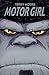 Motor Girl Omnibus