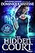 The Hidden Court (The Paranormal University Files Skylar, #1) by Dominique Kristine