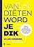Van diëten word je dik by Luc Evenepoel