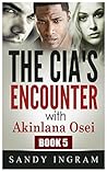 The CIA's Encount...