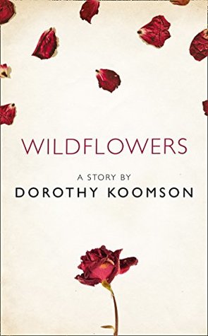 Wildflowers: A Story from the collection, I Am Heathcliff (Kindle Edition)