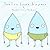 The Two Little Droplets by Doodles From My Brain