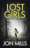 Lost Girls: The M...