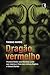 Dragão vermelho