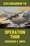 Operation Thor (633 Squadron Book 8) Operation Thor (633 Squadron Book 8)