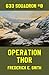 Operation Thor (633 Squadron Book 8)