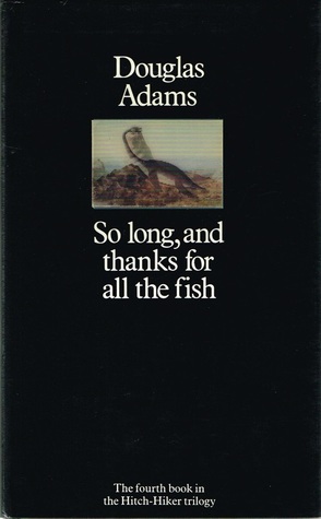 So long, and thanks for all the fish