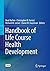 Handbook of Life Course Hea...