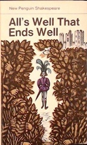 All's Well That Ends Well : William Shakespeare