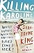 Killing Karoline