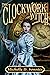 The Clockwork Witch