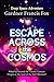 Escape Across the Cosmos by Gardner Francis Fox
