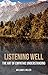 Listening Well by William R. Miller