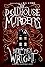 The Dollhouse Murders