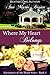 Where My Heart Belongs (Encounters of the Heart Book 4)
