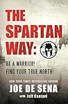 The Spartan Way: Eat Better. Train Better. Think Better. Be Better. Book cover for The Spartan Way: Eat Better. Train Better. Think Better. Be Better.