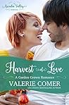 Harvest of Love (Garden Grown Romance #3)