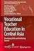 Vocational Teacher Education in Central Asia by Jens Drummer