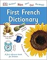 First French Dictionary (DK First Reference)