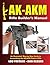 AK-AKM Rifle Builder's Manu...