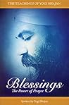 Blessings: The Power of Prayer Blessings: The Power of Prayer