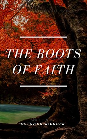 The Roots of Faith