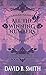 All the Winning Numbers by David B. Smith