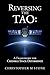 Reversing the Tao: A Credib...